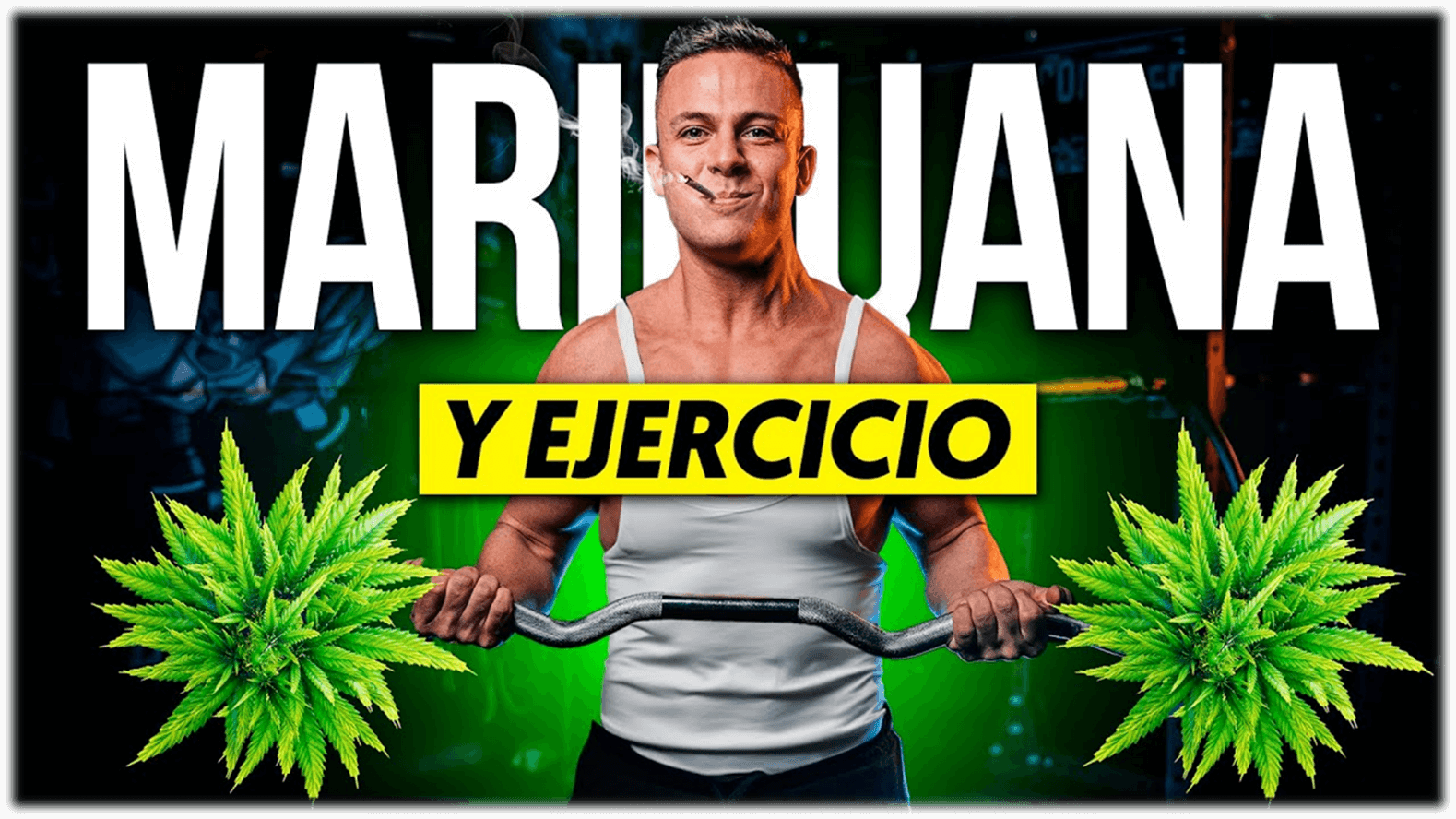 como afecta la marihuana en el gym