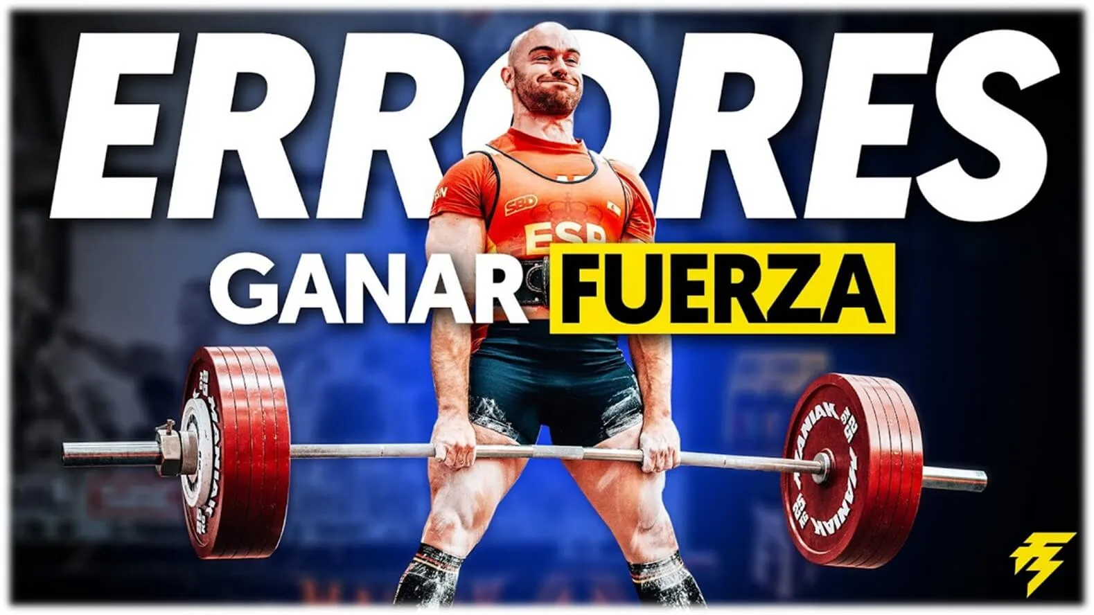 errores para ganar fuerza