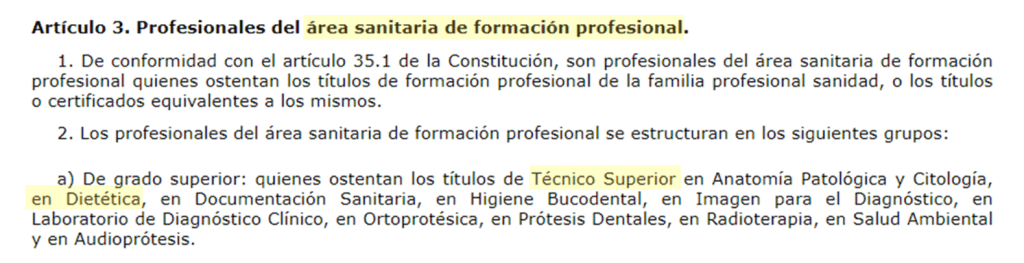 Artículo 3 de la Ley Profesionales área sanitarias