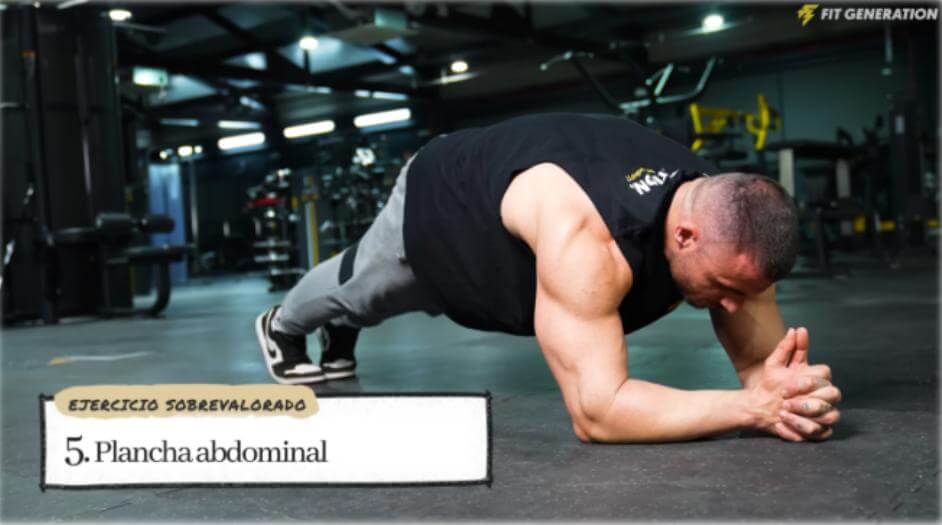 Ejercicio sobrevalorado plancha abdominal