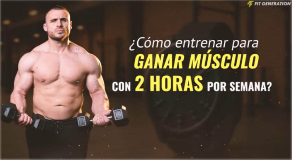 Ganar músculo entrenar dos hora