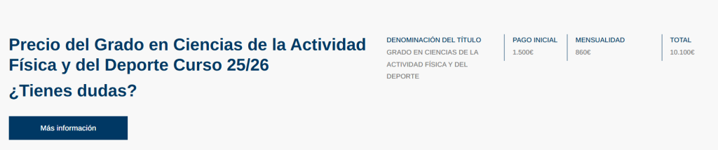 Review y opinión de CAFYD de Universidad Francisco de Vitoria (UFV) 35 Precios de la carrera en UFV