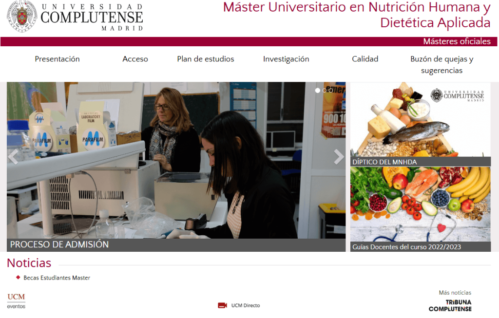 Todas las Formaciones Oficiales relacionadas con la Nutrición en España 21 Máster Universitario oficial UCM